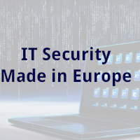 IT Security Made in Europe